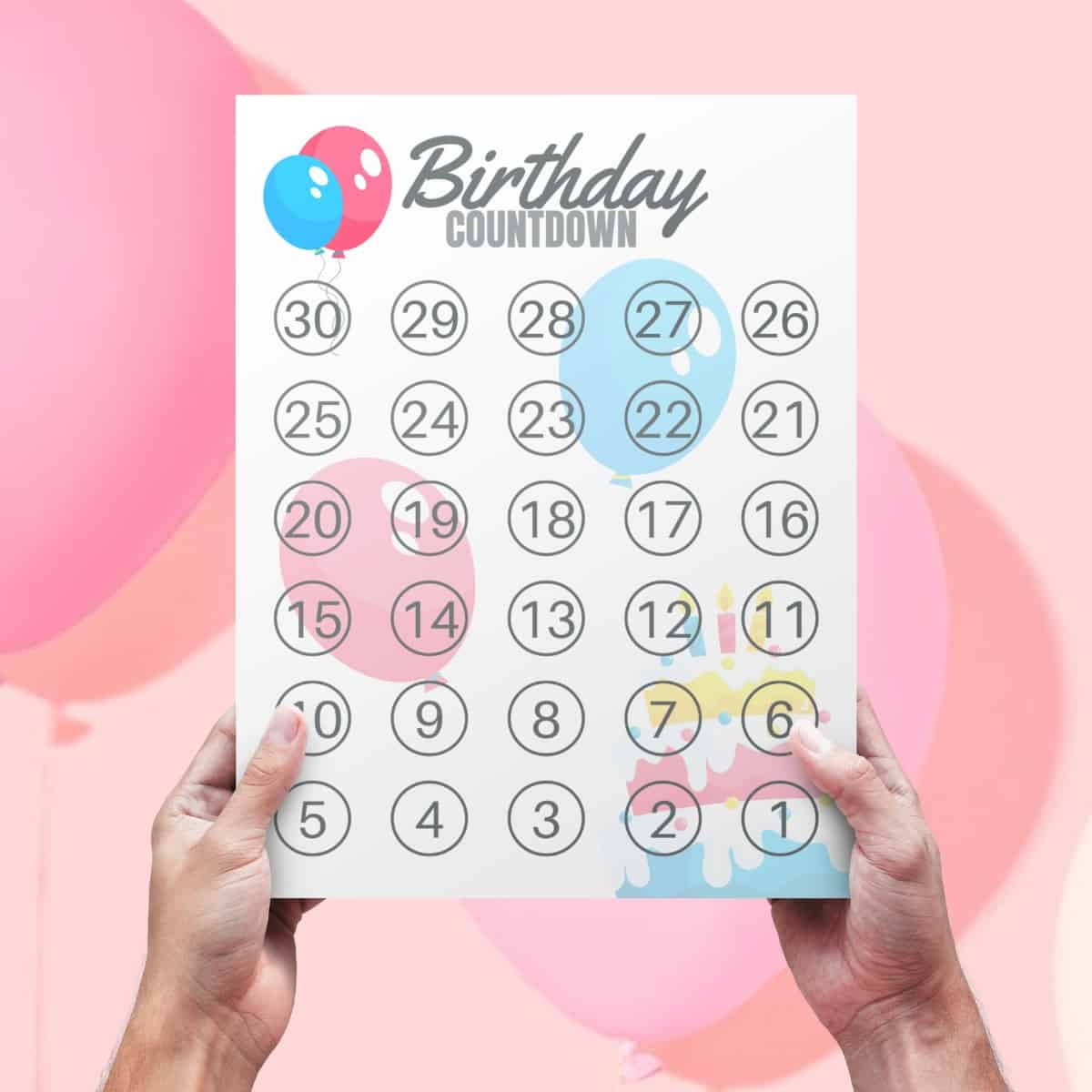 Free Birthday Countdown Calendar Printable - Printables For Life intended for 21 Day Countdown Calendar Printable